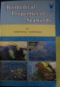 Biomedical Properties of Seaweeds