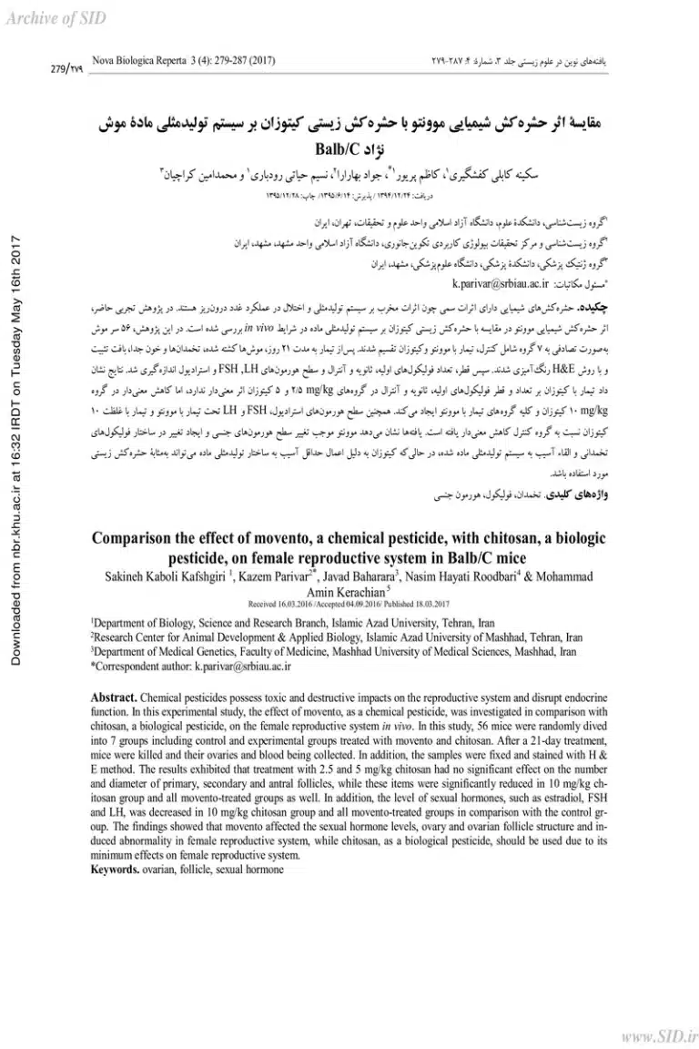 COMPARISON THE EFFECT OF MOVENTO, A CHEMICAL PESTICIDE, WITH CHITOSAN, A BIOLOGIC PESTICIDE, ON FEMALE REPRODUCTIVE SYSTEM IN BALB/C MICE 1 COMPARISON THE EFFECT OF MOVENTO, A CHEMICAL PESTICIDE, WITH CHITOSAN, A BIOLOGIC PESTICIDE, ON FEMALE REPRODUCTIVE SYSTEM IN BALB/C MICE