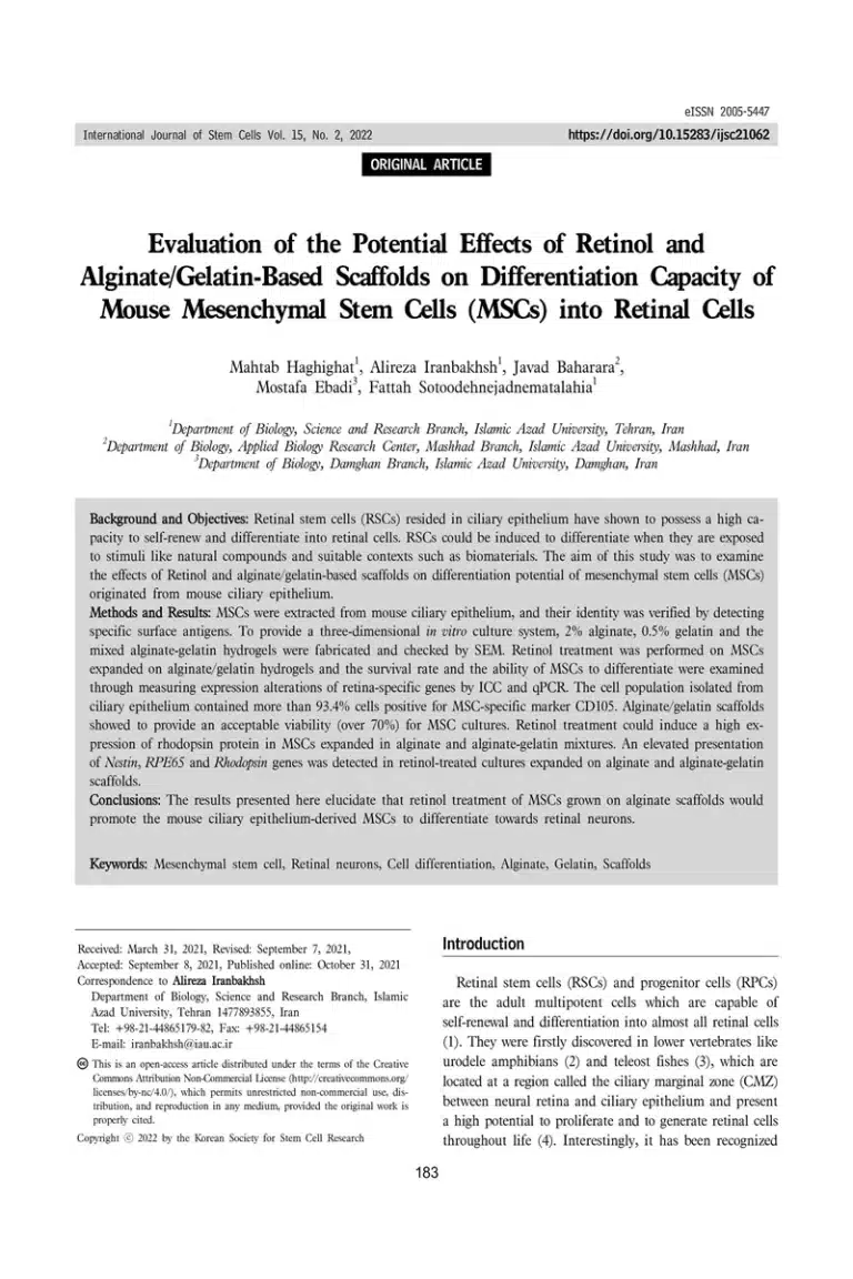 Evaluation of the Potential Effects of Retinol and Alginate/Gelatin-Based Scaffolds on Differentiation Capacity of Mouse Mesenchymal Stem Cells (MSCs) into Retinal Cells 1 Evaluation of the Potential Effects of Retinol and Alginate/Gelatin-Based Scaffolds on Differentiation Capacity of Mouse Mesenchymal Stem Cells (MSCs) into Retinal Cells